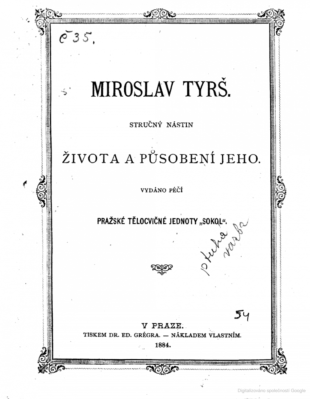 Miroslav Tyrš : stručný nástin života a působení jeho