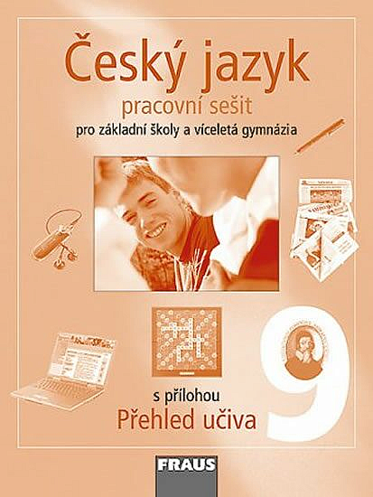 Český jazyk 9 pro ZŠ a VG - pracovní sešit