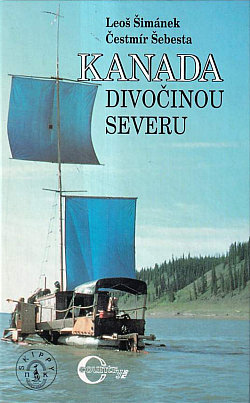 Kanada - Divočinou Severu