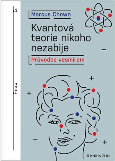 Kvantová teorie nikoho nezabije