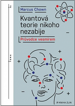 Kvantová teorie nikoho nezabije