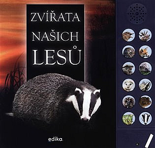 Zvířata našich lesů