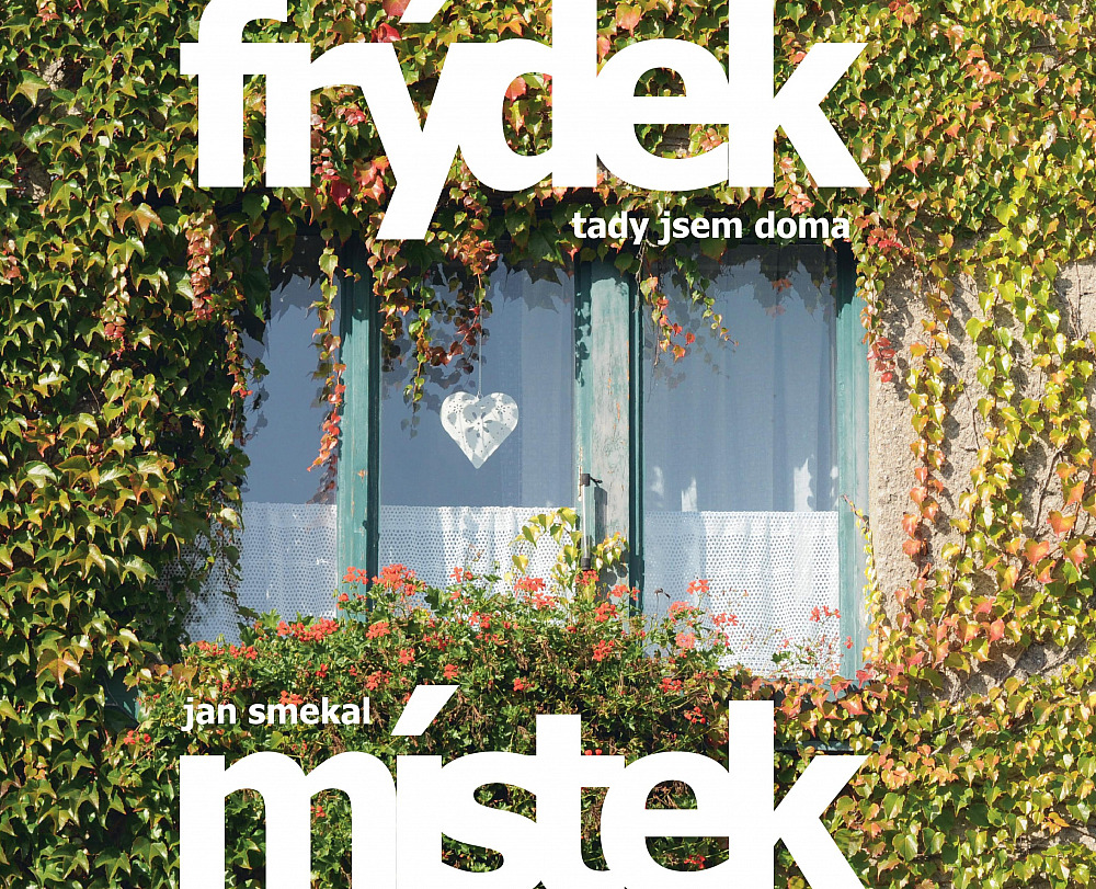 Frýdek-Místek Tady jsem doma