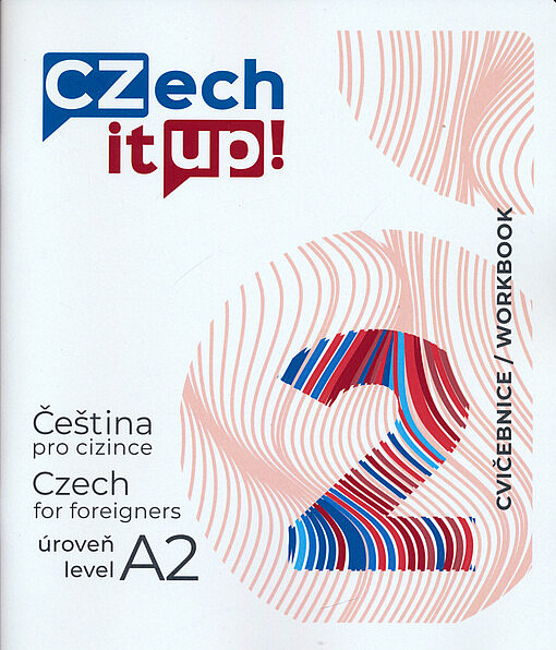 Czech it UP! Úroveň A2. Cvičebnice