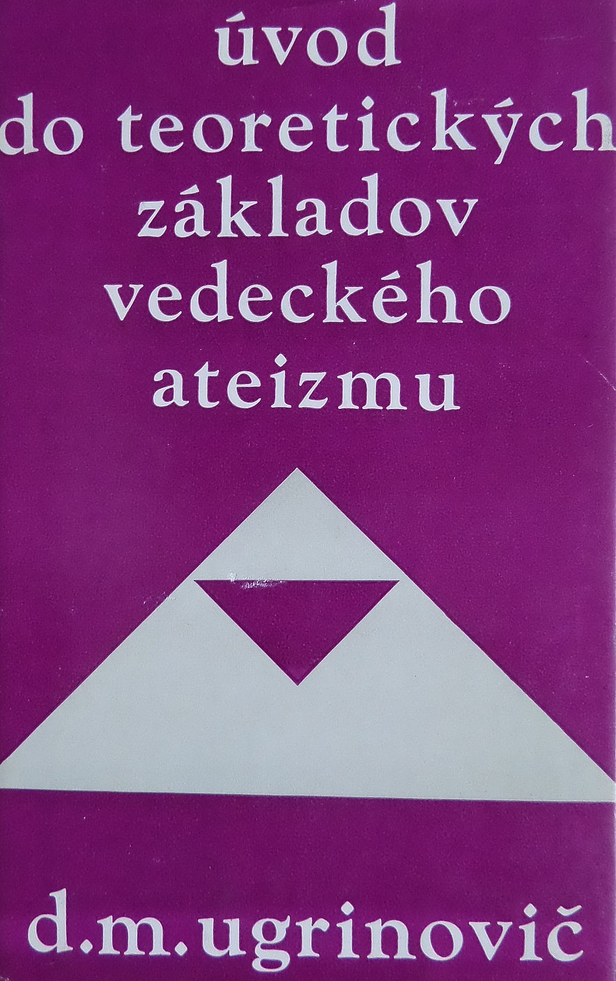 Úvod do teoretických základov vedeckého ateizmu