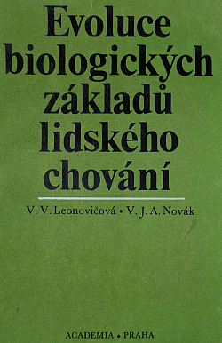 Evoluce biologických základů lidského chování