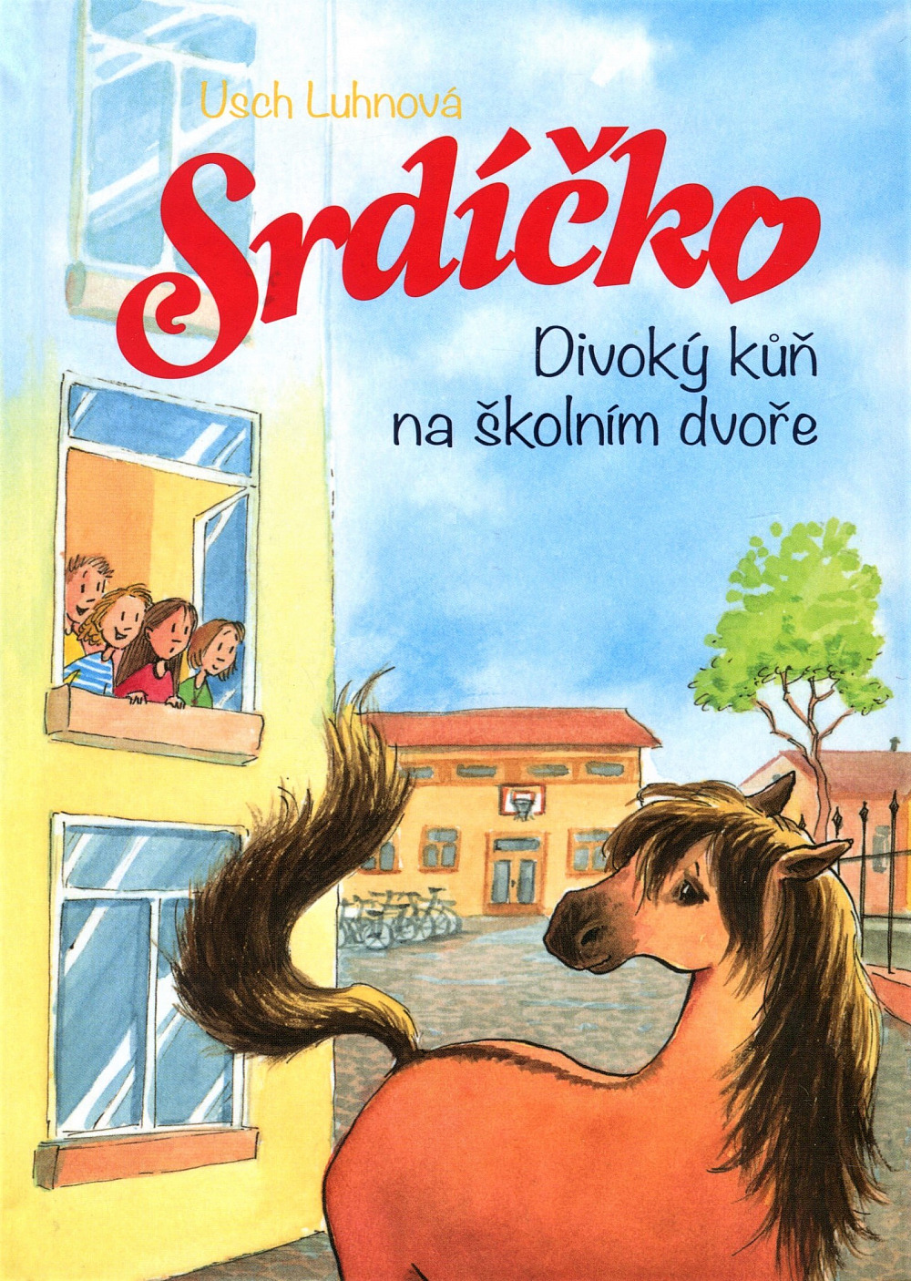 Srdíčko - Divoký kůň na školním dvoře