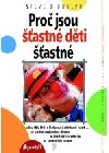 Proč jsou šťastné děti šťastné obálka knihy