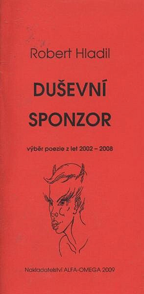 Duševní sponzor – výběr poezie z let 2002–2008