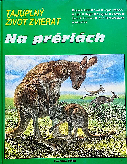 Tajuplný život zvierat: Na prériách