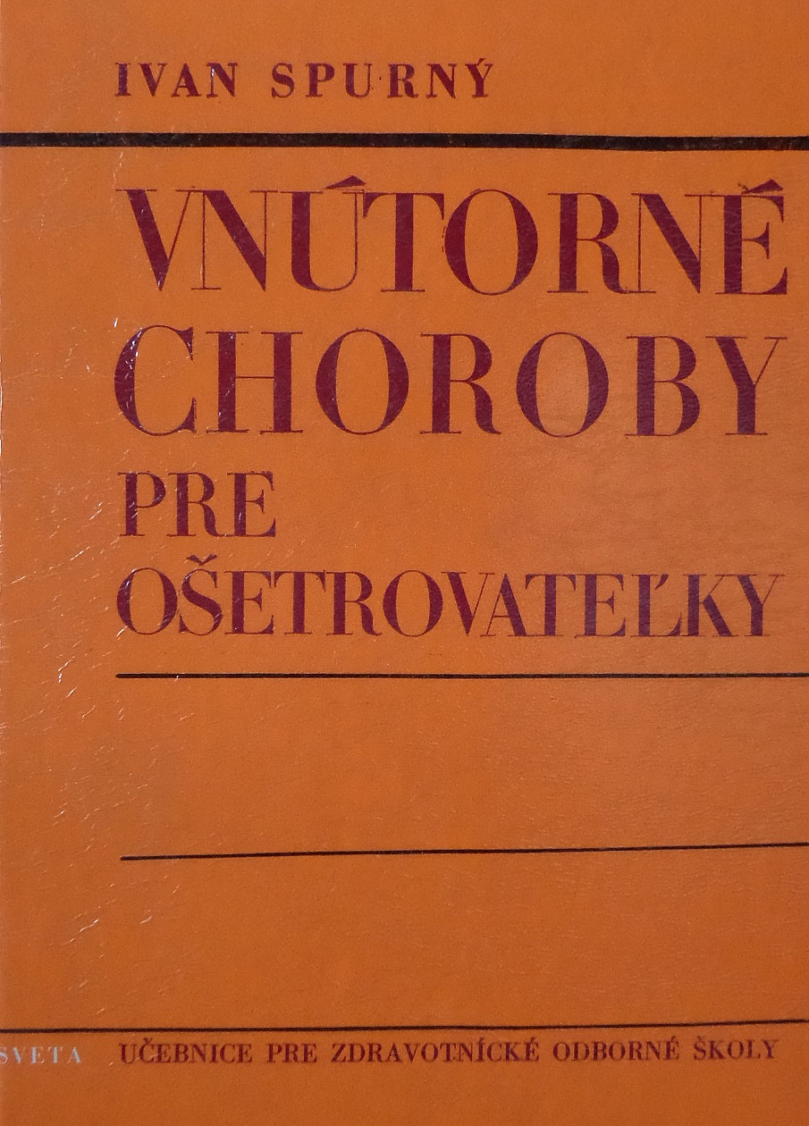 Vnútorné choroby pre ošetrovateľky