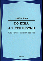 Do exilu a z exilu domů