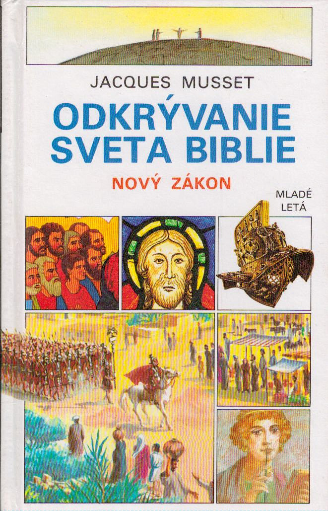 Odkrývanie sveta Biblie - Nový zákon