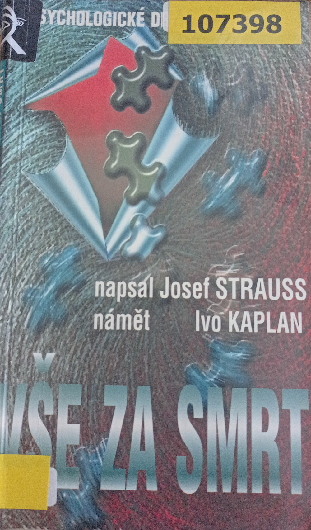 Vše za smrt