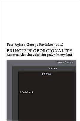 Princip proporcionality Roberta Alexyho v českém právním myšlení