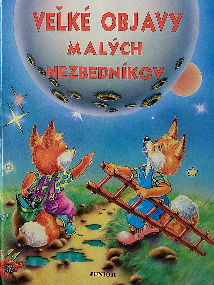 Veľké objavy malých nezbedníkov