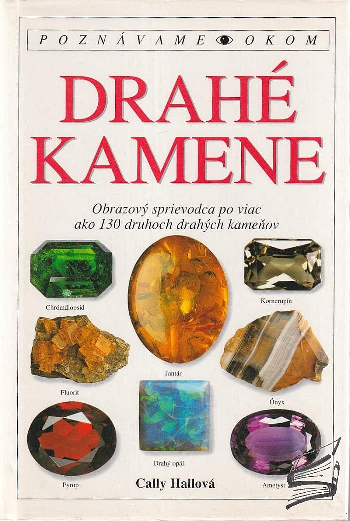 Drahé kamene