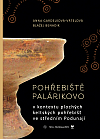 Pohřebiště Palárikovo v kontextu plochých keltských pohřebišť ve středním Podunají