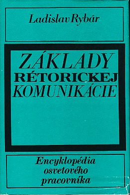 Základy rétorickej komunikácie