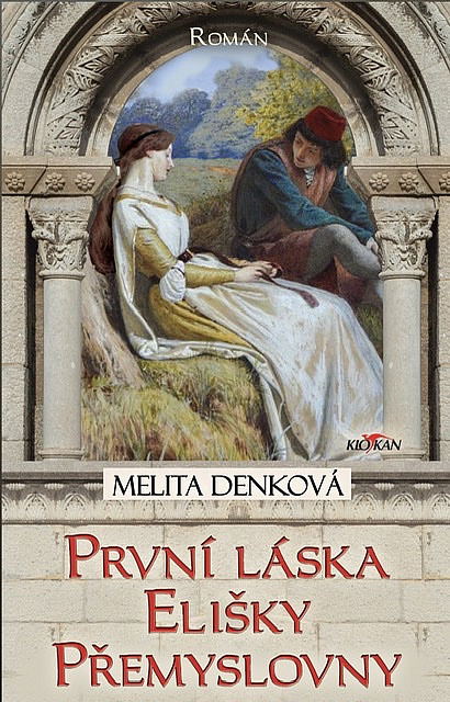 První láska Elišky Přemyslovny