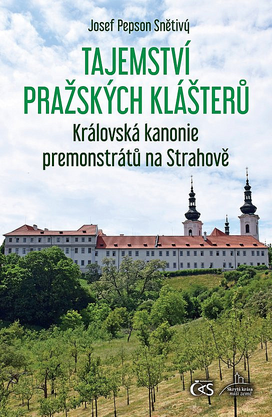 Tajemství pražských klášterů: Královská kanonie premonstrátů na Strahově