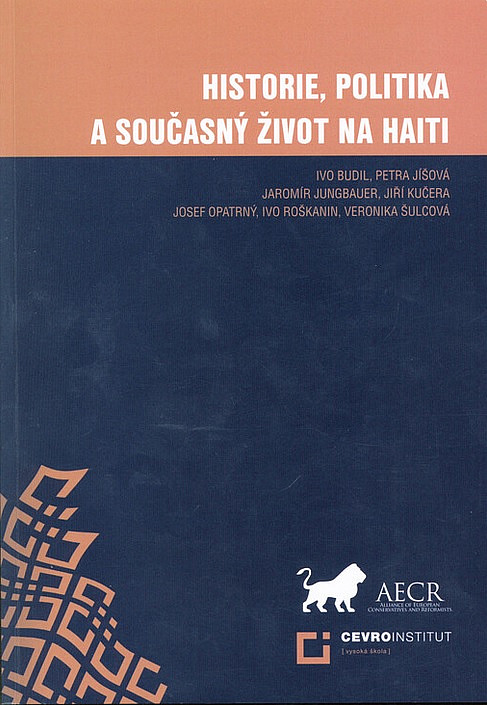 Historie, politika a současný život na Haiti