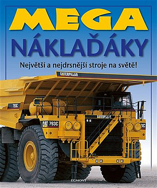 Mega náklaďáky