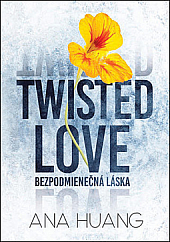 Twisted Love: Bezpodmienečná láska