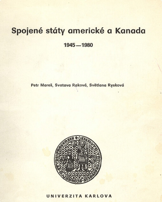 Spojené státy americké a Kanada 1945-1980