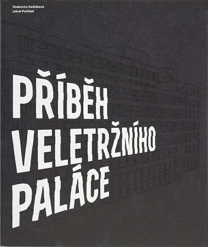 Příběh Veletržního paláce