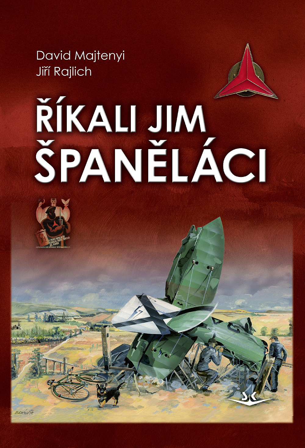 Říkali jim Španěláci