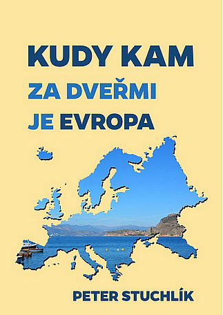 Kudy kam: Za dveřmi je Evropa