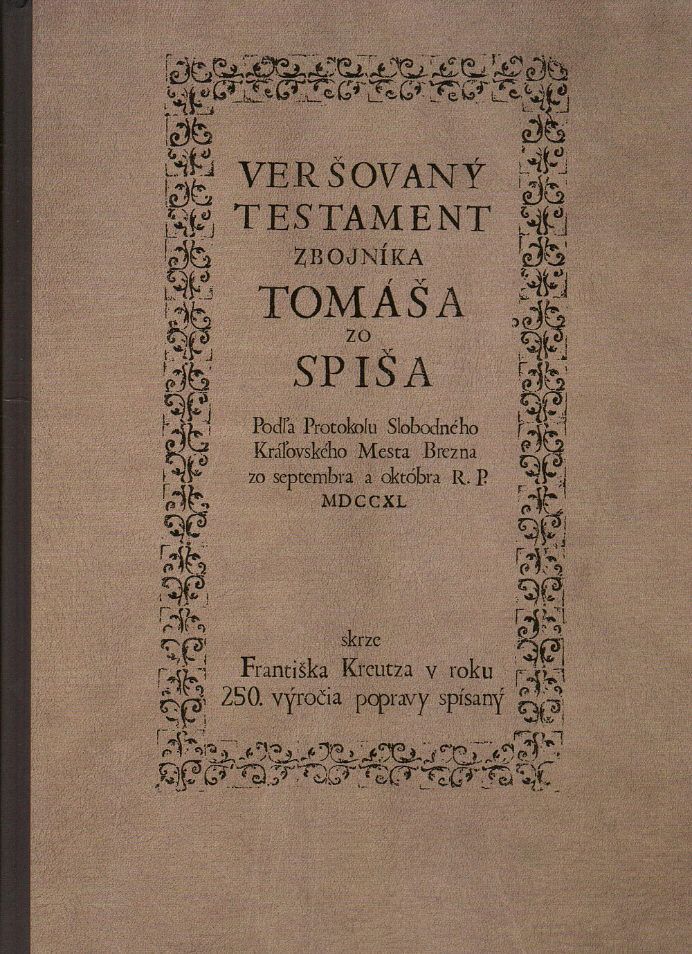 Veršovaný testament zbojníka Tomáša zo Spiša