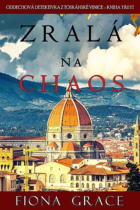 Zralá na chaos