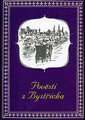 Pověsti z Bystřicka