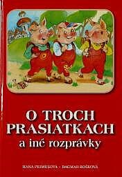 O troch prasiatkach a iné rozprávky