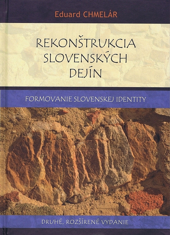 Rekonštrukcia slovenských dejín: Formovanie slovenskej identity