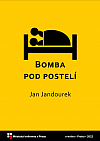 Bomba pod postelí