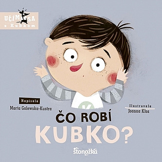 Čo robí Kubko?