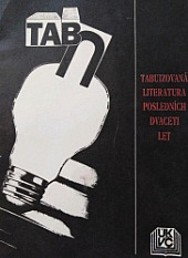 Tabuizovaná literatura posledních dvaceti let