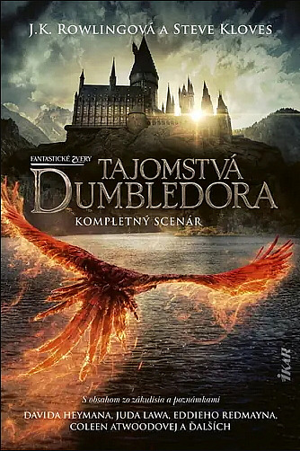 Fantastické zvery. Tajomstvá Dumbledora: Kompletný scenár