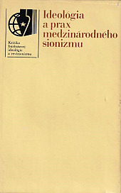 Ideológia a prax medzinárodného sionizmu