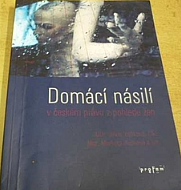 Domácí násilí v českém právu z pohledu žen