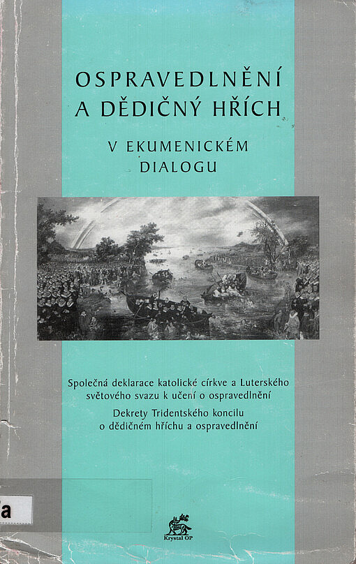 Ospravedlnění a dědičný hřích v ekumenickém dialogu