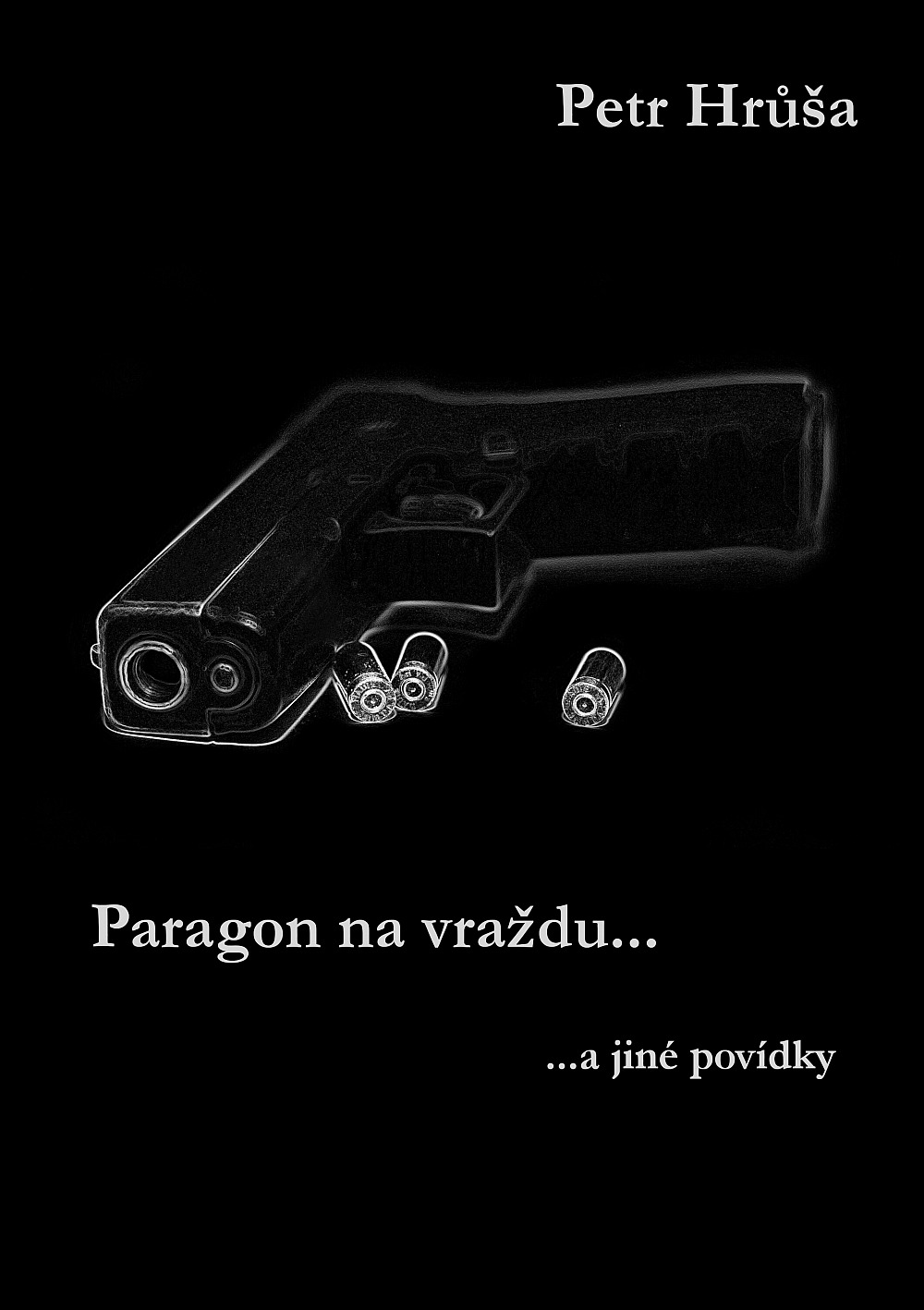 Paragon na vraždu... a jiné povídky