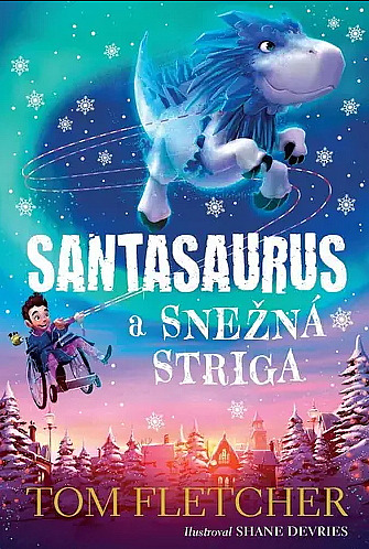 Santasaurus a Snežná striga