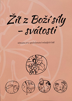 Žít z Boží síly - svátosti