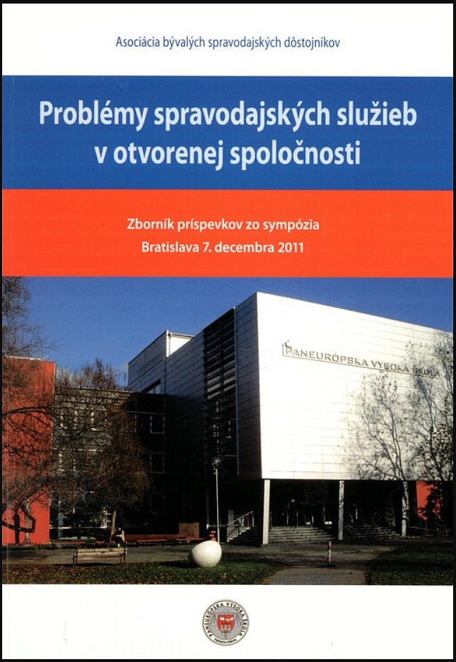 Problémy spravodajských služieb v otvorenej spoločnosti