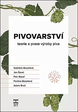 Pivovarství - teorie a praxe výroby piva