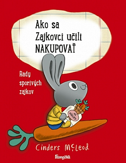 Ako sa zajkovci učili nakupovať